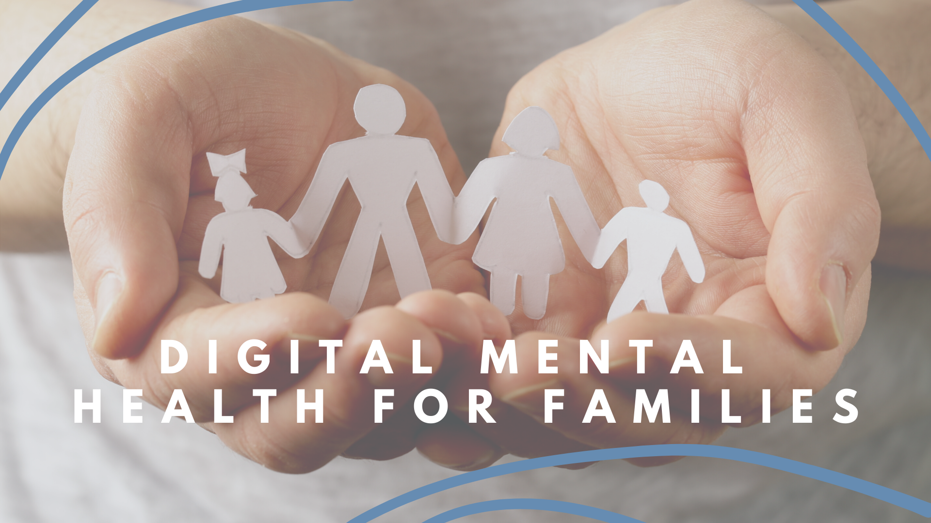 Digital Mental Health for Families | eMHprac | E-Mental Health in Practice